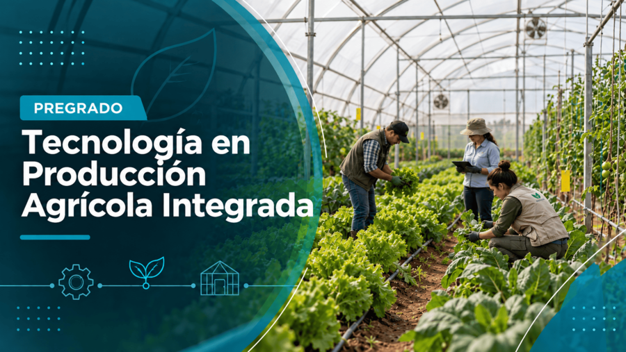 Programa Tecnología en Producción Agrícola Integrada