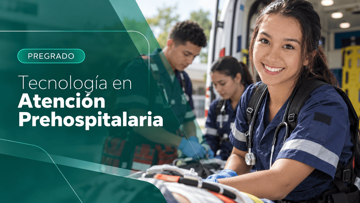 Programa Tecnología en Atención Prehospitalaria